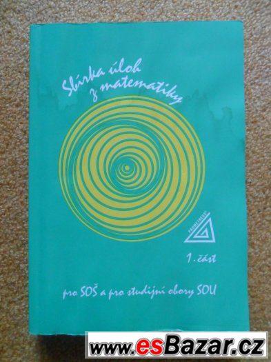 Sbírka úloh z matematiky – fotografie 1