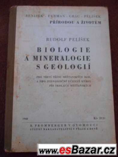 Biologie a Mineralogie s Geologií 1948 R. Pelíšek – fotografie 1