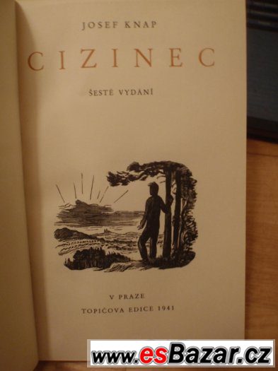 Knap: Cizinec, 1941, Topičova edice, dřevoryt Cyril Bouda – fotografie 1