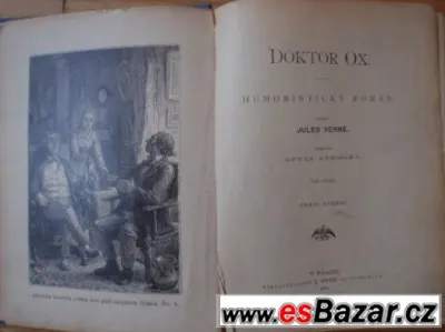 J:VERNE - Doktor Ox, 1893, nakladatelství J.Otto,