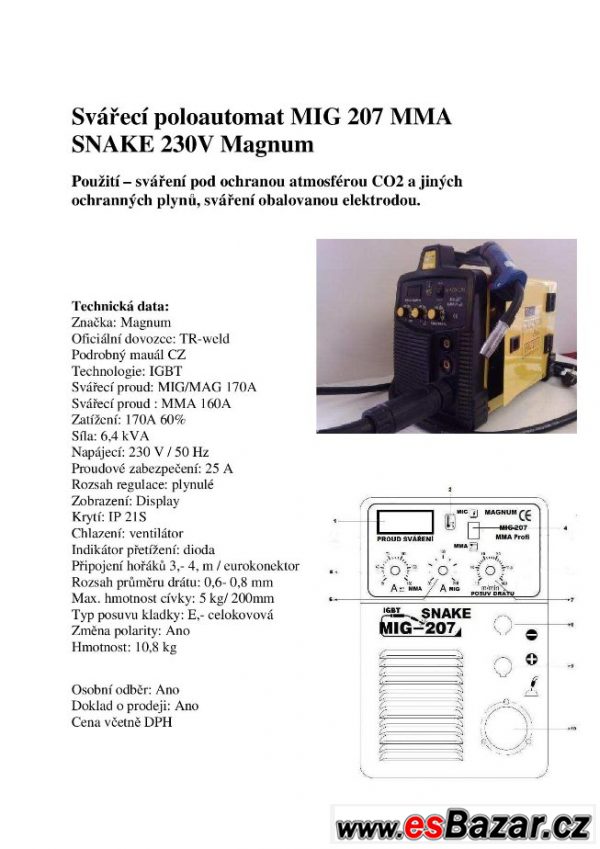 Svářečka CO2 MIG 207 MMA Snake – fotografie 2