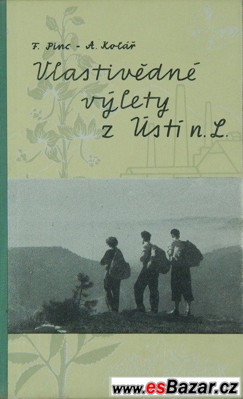 Vlastivědné výlety z Ústí n. L. – fotografie 1