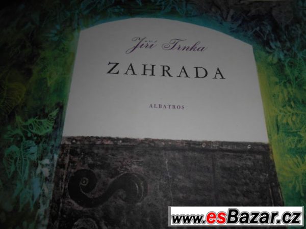 Zahrada - 1971 - napsal a ilustr. – fotografie 2