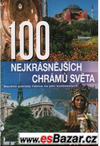 100 nejkásnějších chrámů světa – fotografie 1