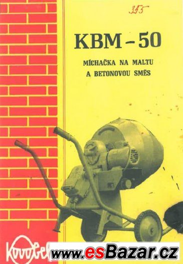 Stavební míchačka tovární výroby KMB-50 – fotografie 1
