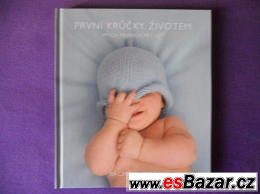 První kniha - První krůčky životem, Rachael Hale – fotografie 1