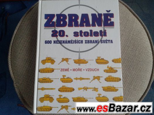 Kniha Zbraně 20. století - 600 nejznámějších zbraní světa – fotografie 1