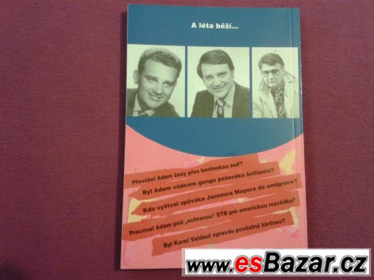 Biografická kniha Zpěvák nebo špión Richard Adam – fotografie 2