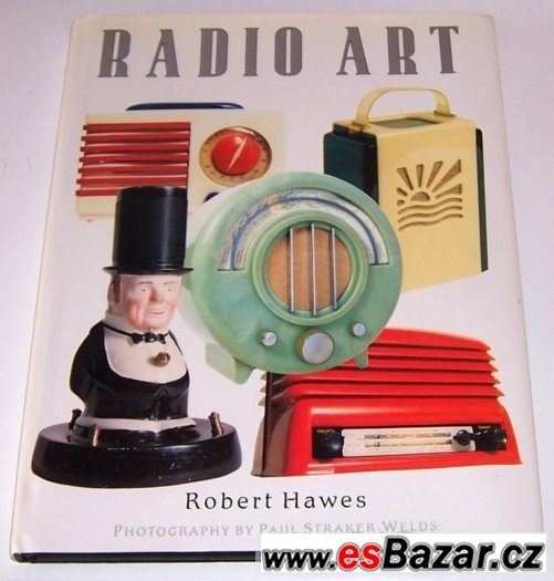 Nádherná encyklopedie historických radiopřijímačů RADIO ART – fotografie 1