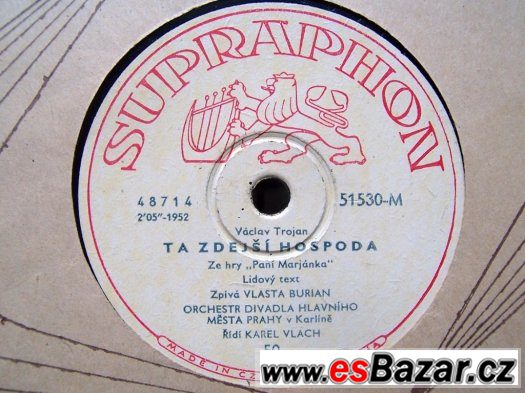 VLASTA BURIAN - starožitná šelaková gramodeska Supraphon – fotografie 1