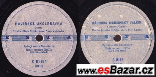 Sestry Skovajsovy - šest šelakových gramodesek ESTA – fotografie 3