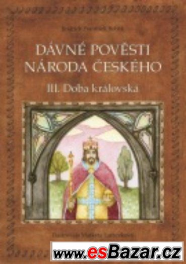 DÁVNÉ POVĚSTI NÁRODA ČESKÉHO -Bobák – fotografie 1