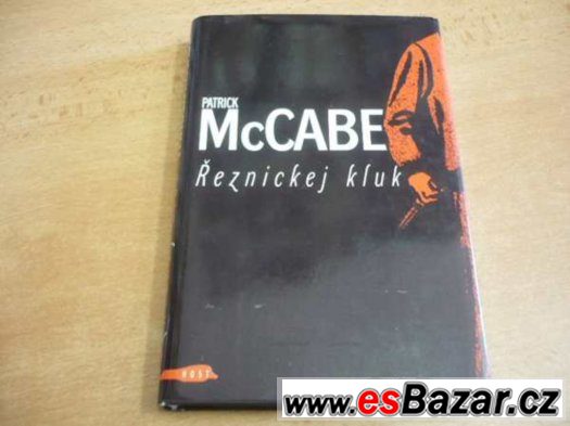 Patrick McCabe - Řeznickej kluk – fotografie 1