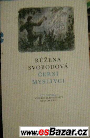 SVOBODOVÁ Růžena - Černí myslivci – fotografie 1