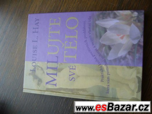 Milujte své tělo - Louise L. Hay – fotografie 2