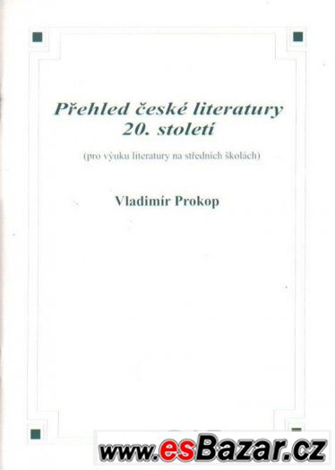 Přehled české literatury 20. století – fotografie 1