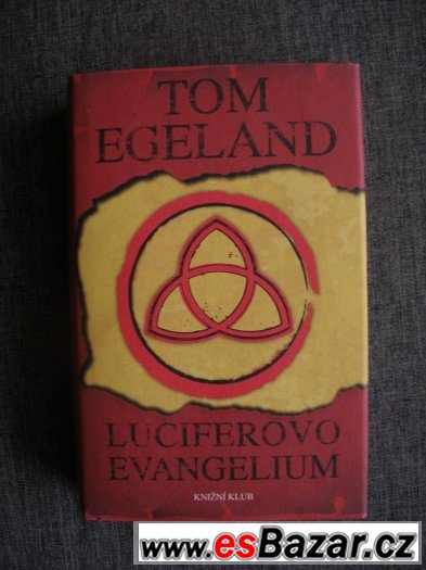 Tom Egeland - Luciferovo evangelium – fotografie 1