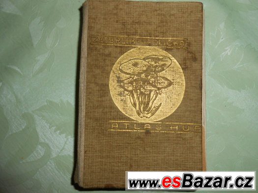 Atlas hub jedlých a jim podobných jedovatých-Zejbrlik O.1944 – fotografie 1