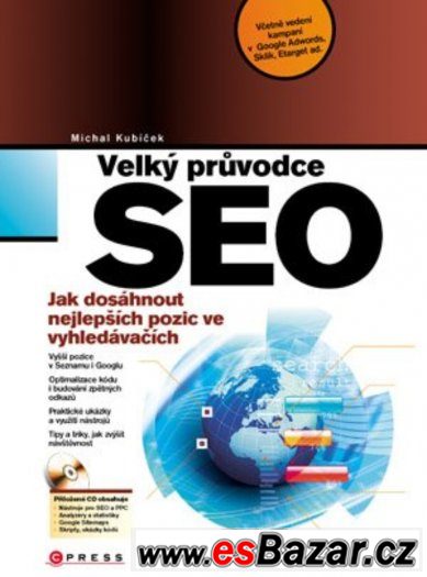 Velký průvodce SEO- Michal Kubíček – fotografie 1