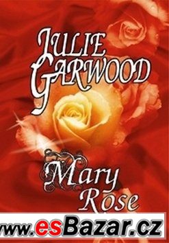 Julie Garwood - Mary Rose – fotografie 1
