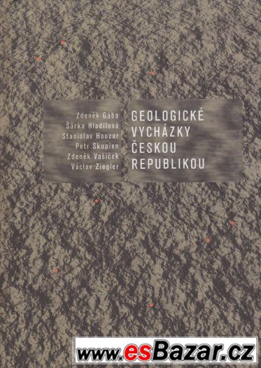 Geologické vycházky Českou republikou, – fotografie 1