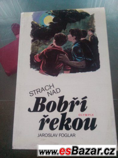 strach nad bobri rekou j.foglar – fotografie 1