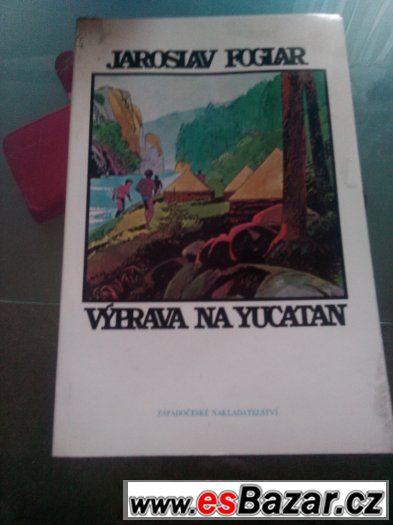 vyprava na yucatan j.foglar – fotografie 1