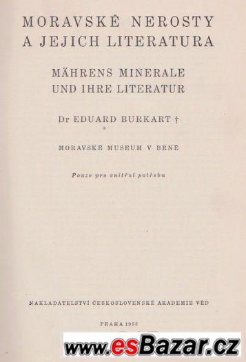 Dr. Eduard Burkart: Moravské nerosty a jejich literatura – fotografie 3