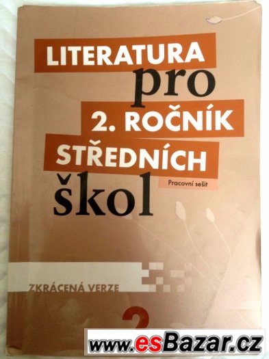 Literatura pro 2. ročník SŠ pracovní sešit – fotografie 1