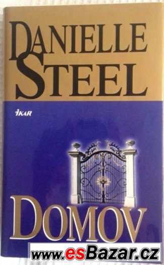 Danielle Steel Domov – fotografie 1
