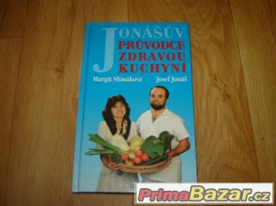 Jonášův průvodce zdravou kuchyní