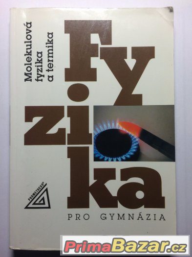 Fyzika molekulová fyzika a termika Prometheus – fotografie 1