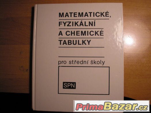 Matematické, fyzikální a chemické tabulky pro SŠ – fotografie 1