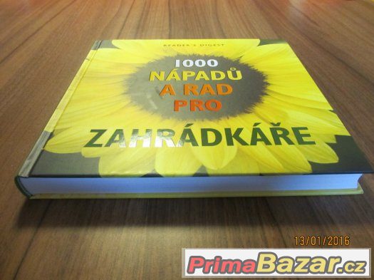1000 nápadů a rad pro zahrádkáře - NOVÉ – fotografie 3