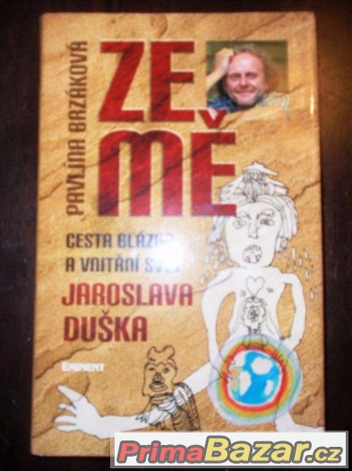 Prodám Pavlína Brzáková Jaroslav Dušek Ze mě – fotografie 1