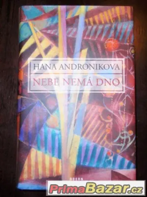 Prodám Hana Andronikova Nebe nemá dno