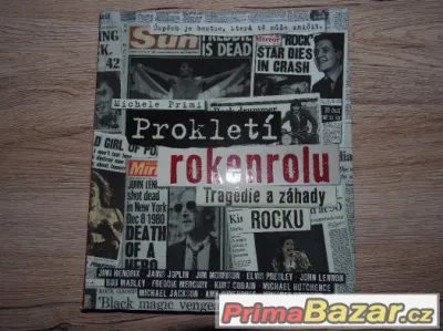 Prokletí rokenrolu - Tragédie a záhady rocku