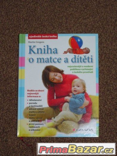 Kniha o matce a dítěti, MUDr. Martin Gregora – fotografie 1