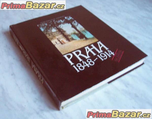 Praha 1848-1914 – fotografie 1