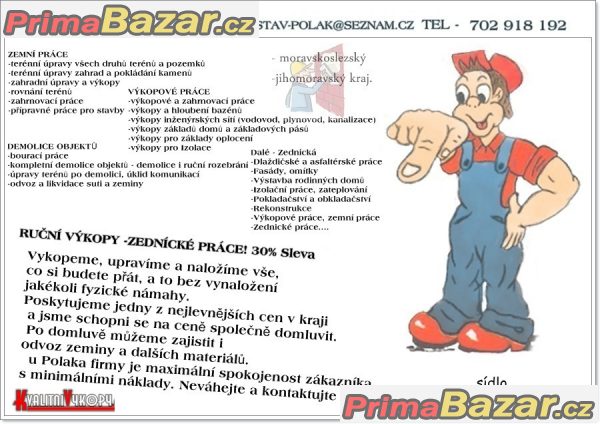 Dobrý den malá zavedená firma by vám chtěla nabídnout své řemeslníky na pomocné stavební práce – fotografie 1