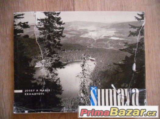 Kniha Šumava - Josef a Marie Erhartovi – fotografie 1
