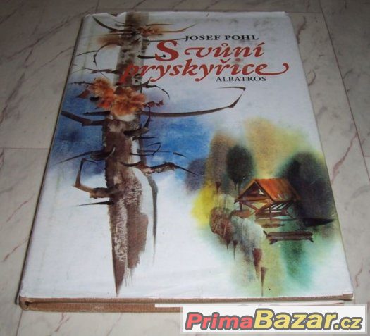 S vůní pryskyřice,J.Pohl – fotografie 1