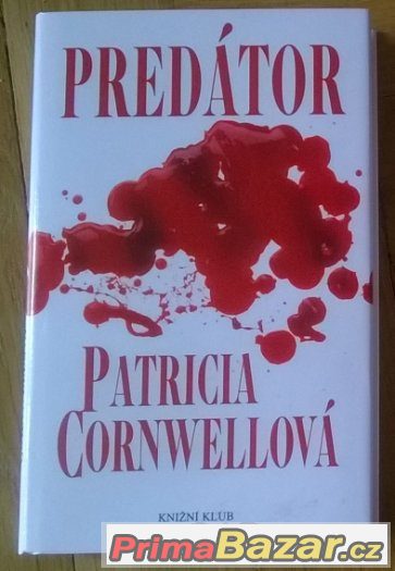 P.CORNWELL-PREDÁTOR – fotografie 1