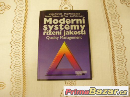 MODERNÍ SYSTÉMY ŘÍZENÍ JAKOSTI (QUALITY MANAGEMENT) – fotografie 1