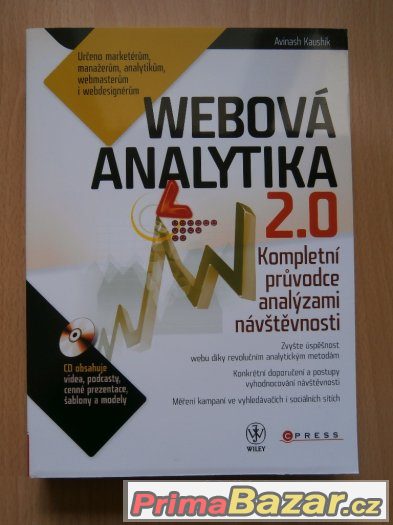 Avinash Kaushnik -  Webová analytika 2.0 – fotografie 1