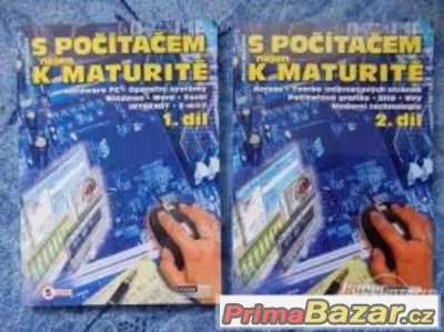 S POČÍTAČEM NEJEN K MATURITĚ 1 a 2 díl