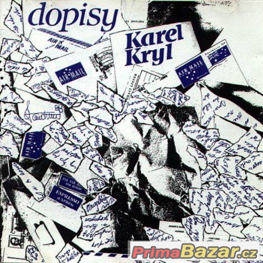 LP Karel Kryl - Dopisy – fotografie 1
