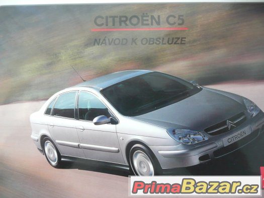 Citroën C5 od roku 2001 do 2004 návod k obsluze v češtině – fotografie 2