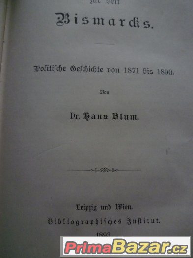 Bismarck Německá říše. 1893 3 díly a obr. Bismarcka – fotografie 5