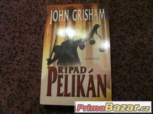 Případ PELIKÁN - John Grisham – fotografie 1